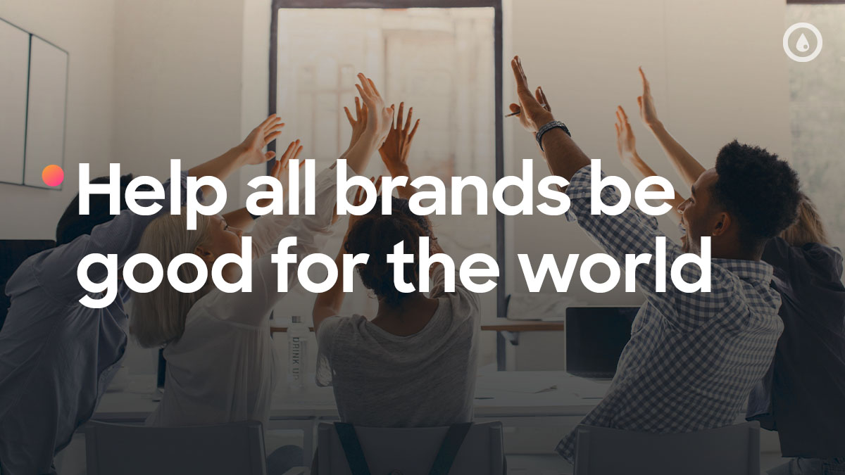 New Purpose: Help Good Businesses Become Better Brands